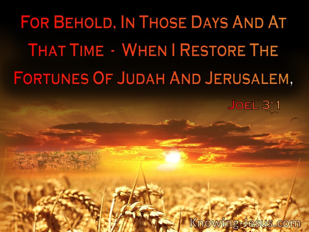 Joel 3:1 When I Restore The Fortunes Of Judah And Jerusalem (black) 